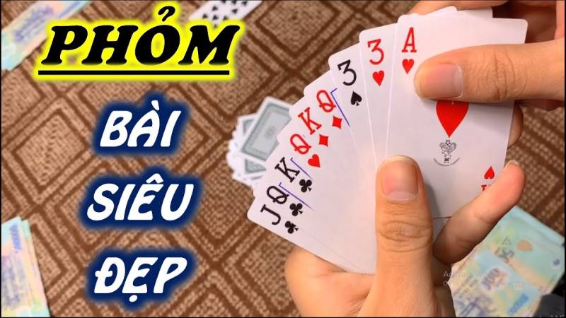 Kinh Nghiệm Đánh Phỏm Giúp Bạn Làm Chủ Cuộc Chơi 2 Hiểu rõ luật chơi Phỏm