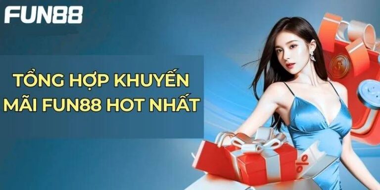 Khuyến Mãi Fun88: Ưu Đãi Đặc Biệt Dành Riêng Cho Member 15 Khuyen Mai Fun88 Uu Dai Dac Biet Danh Rieng Cho Member